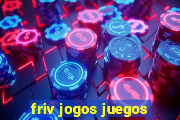 friv jogos juegos